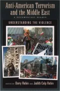 Anti-American Terrorism and the Middle East : A Documentary Reader