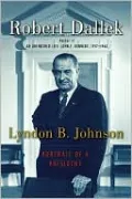 Lyndon B. Johnson: Portrait of a President