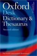 Oxford Desk Dictionary and Thesaurus