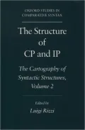 The Structure of CP and IP: The Cartography of Syntactic Structures, Vol. 2