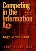 Competing in the Information Age: Align in the Sand