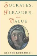Socrates, Pleasure, and Value
