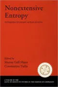 Nonextensive Entropy (Santa Fe Institute Studies in the Science of Complexity Series): Interdisciplinary Applications