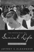 The meanings of social life