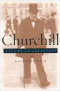 Churchill: A Study in Greatness