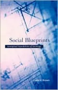 Social Blueprints: Conceptual Foundations of Sociology
