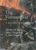 The Vietnam War: A History in Documents (Pages from History Series)