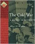 The Cold War: A History in Documents