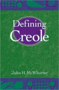 Defining Creole