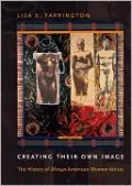Creating Their Own Image: The History of African-American Women Artists