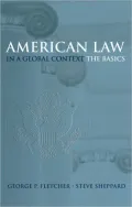 American Law in a Global Context: The Basics
