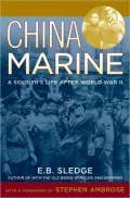 China Marine: An Infantryman's Life after World War II
