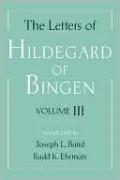 The Letters of Hildegard of Bingen, Vol. 3