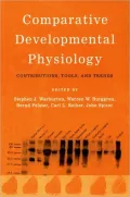 Comparative Developmental Physiology: Contributions, Tools, and Trends
