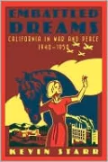 Embattled Dreams: California in War and Peace, 1940-1950