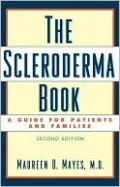 The Scleroderma Book: A Guide for Patients and Families