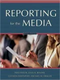 Reporting for the Media