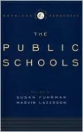American Institutions of Democracy: The Public Schools (Institutions of American Democracy Series)