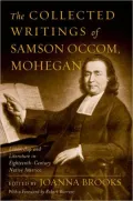 Samson Occom, Mohegan: Collected Writings by the Founder of Native American Literature