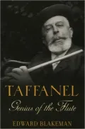Taffanel : Genius of the Flute