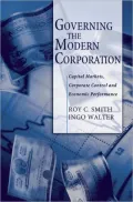 Governing the Modern Corporation: Capital Markets, Corporate Control and Economic Performance