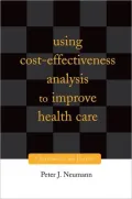 Using Cost-Effectiveness Analysis in Health Care