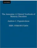The Amnesias: A Clinical Textbook of Memory Disorders