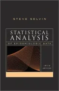 Statistical Analysis of Epidemiologic Data