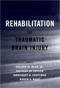 Rehabilitation of Traumatic Brain Injury