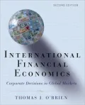 International Financial Economics: Corporate Decisions in a Global Market