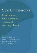 Sex Offenders: Identification, Risk Assessment, Treatment, and Legal Issues