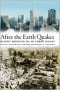 After the Earth Quakes: Elastic Rebound on an Urban Planet