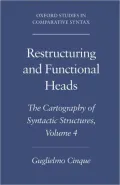 Restructuring and Functional Heads: The Cartography of Syntactic Structures, Volume 4