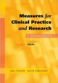 Measures for Clinical Practice and Research: A SourceBook, Volume 2, Adults