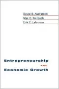 Entrepreneurship and Economic Growth