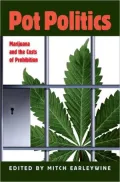 Pot Politics: The Cost of Control