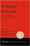 Ecological Networks: Linking Structure to Dynamics in Food Webs
