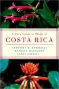 A Field Guide to Plants of Costa Rica