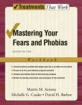 Mastery of Your Specific Phobia: Client Workbook