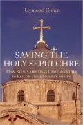 Saving The Holy Sepulchre