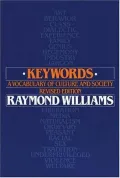 Keywords; A Vocabulary of Culture and Society