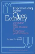 Policymaking in the Open Economy: Concepts and Case Studies in Economic Performance
