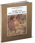 Rome and the Classical West, Vol. 3