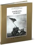 Illustrated History of the World Emerging Powers