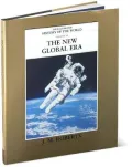 Illustrated History of the World The New Global Era