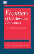 Frontiers in Development Economics: The Future in Perspective