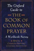 Oxford Guide to the Book of Common Prayer: A Worldwide Survey