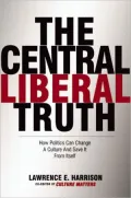 The Central Liberal Truth