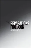 Reparations: Pro and Con