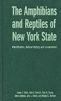 Amphibians And Reptiles of New York State Identification, Natural History, And Conservation